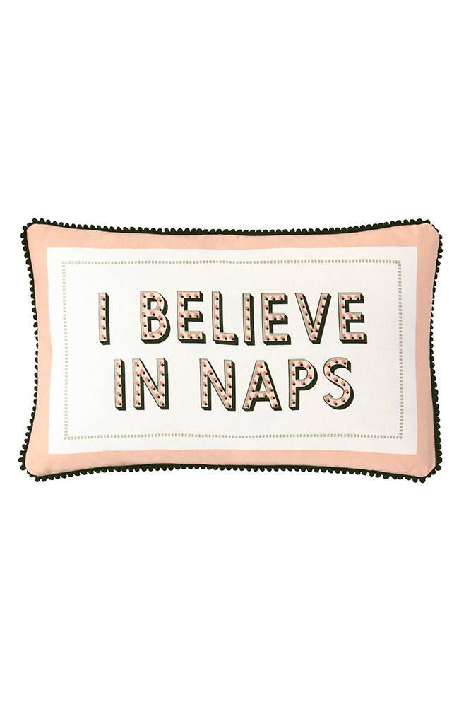 I Believe In Naps Cushion