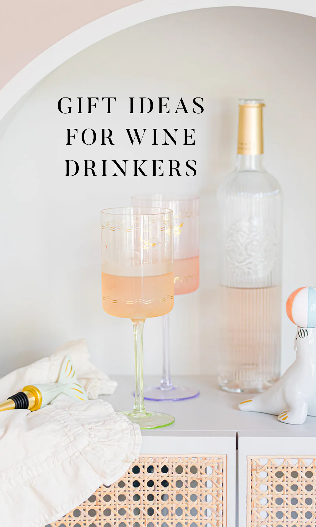 Gift Ideas For Wine Drinkers