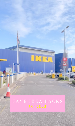 My Favourite Ikea Hacks of 2023